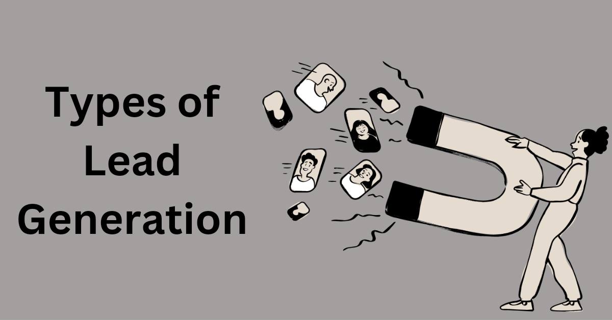 How Many Types of Lead generation